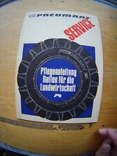 Pflegeanleitung Reifen für die Landwirtschaft-Pneumant Service-DDR FW 1968-48S