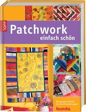 Patchwork - einfach schön