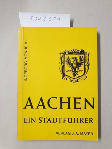 Aachen ein stadtführer - ein,