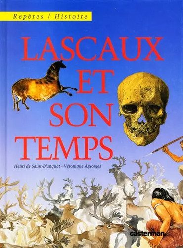 Lascaux son temps - et,