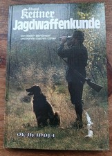 Eduard Kettner Jagdwaffenkunde