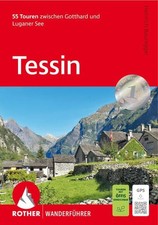 Tessin 55 Touren zwischen