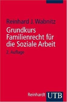 Grundkurs familienrecht für - familienrecht,