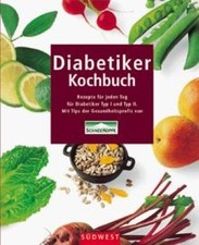 Diabetiker Kochbuch. Rezepte