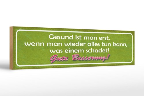 Holzschild spruch 46x10 - holzschild, cm