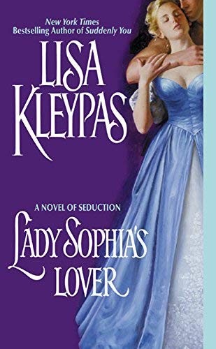 Lisa kleypas lady sophia - lisa, sophia's