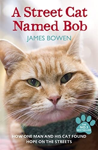 Street cat named bob how - a, bob: