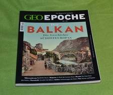 Geo Epoche Nr. 122  Der Balkan