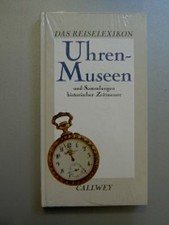 Uhren - Museen und Sammlungen