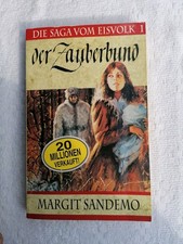 Der Zauberbund. Die Saga vom Eisvolk 01 von Margit Sandemo 