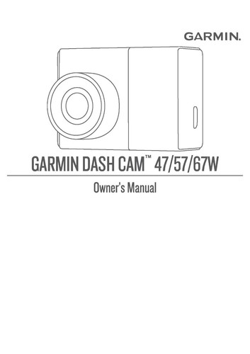 Garmin 67w dash cam - garmin, 47/57/67w