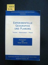 Experimentelle Geographie und Planung: Theorie - Management - Praxis Festschrift