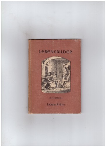 Ludwig richter lebensbilder - ludwig,