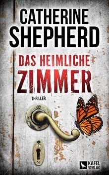 Das heimliche zimmer thriller - das,