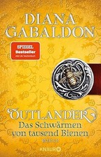 Outlander – Das Schwärmen von tausend Bienen von Diana Gabaldon (2022,...