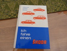 Ich fahre einen Skoda  mit