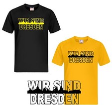  T-Shirt WIR SIND Dresden