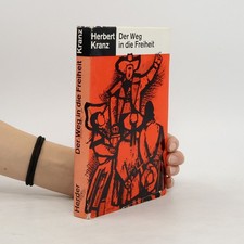 Der Weg in die Freiheit  | 