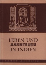 Leben und Abenteuer in Indien / Dhan Gopal Mukerdschi Mukerji, Dhan Gopal (Verfa