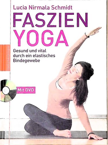Faszien yoga gesund und vital - gesund,