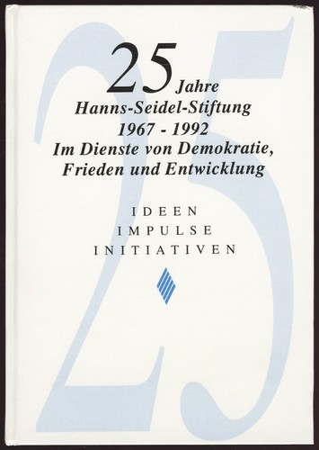 Jahre hanns seidel stiftung - jahre, hanns-seidel-stiftung