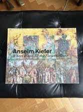 Anselm Kiefer book Where Have All the Flowers Gone