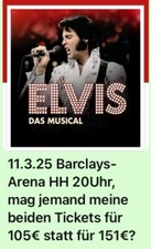 2x elvis musical tickets HEUTE in Hamburg 