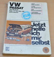 VW Passat B1 L GL GLS S GLI ab 1977 Benziner Motor Reparaturanleitung JHIMS 73