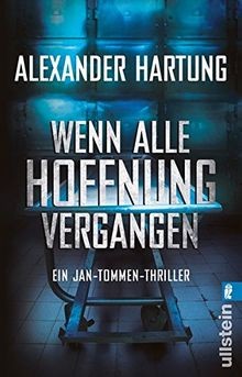 Wenn alle hoffnung vergangen - alle,