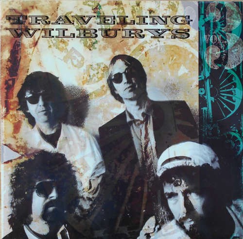 Traveling wilburys vol 3 lp - traveling,