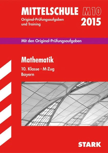 Stark mathe abschlussprüfung - mathe,