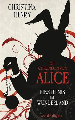 Die chroniken von - chroniken, alice