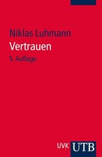 Niklas Luhmann / Vertrauen /