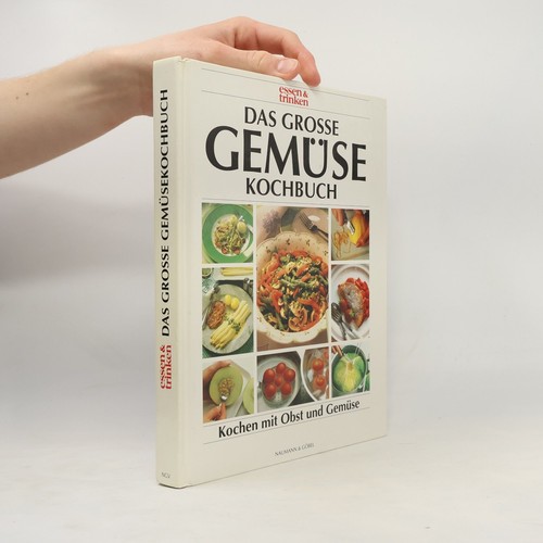 Das grosse gemüse kochbuch - grosse, kochbuch 