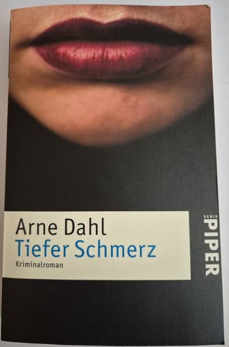 Arne dahl tiefer schmerz - dahl:,