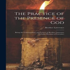 The Practice of the Presence