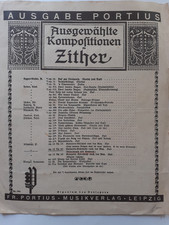 Notenbuch - Zither spielen (ca. 1890) + Lernbeispiele - u. a. Steiermark-Lieder