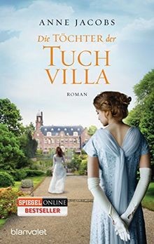 Die töchter der tuchvilla - die,