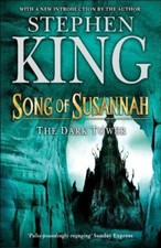 The Dark Tower VI: Song of Susannah: (Volume 6): Son by King, Stephen 0340836164