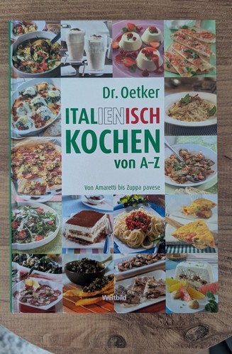 Oetker italienisch kochen - italienisch,
