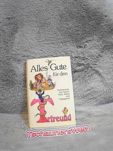 Alles gute für - gute, tierfreund