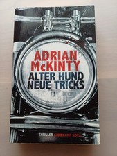 Alter Hund, neue Tricks   - Adrian McKinty