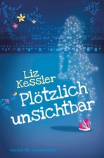 Plötzlich unsichtbar | Liz