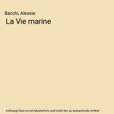 La Vie marine, Bacchi, Alessia