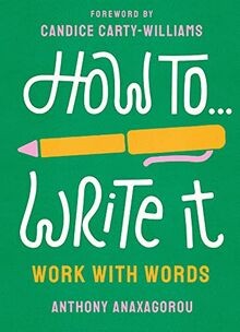 How write work with - how, it: