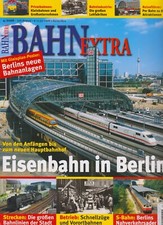 Bahn Extra Eisenbahn in Berlin! 2006/4 Hauptbahnhof S-Bahn Strecken Lokfabrik DB
