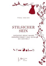 Stilsicher sein Frau Maier