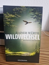 Wildwechsel (Kriminalroman) -