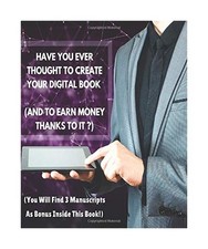 HAVE YOU EVER THOUGHT TO CREATE YOUR DIGITAL BOOK 