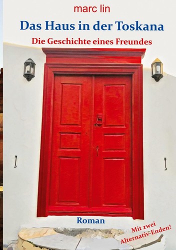 Das haus der - haus, toskana